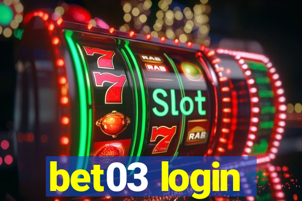 bet03 login